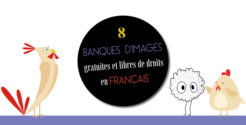 8 banques d’images gratuites et libres de droits pour vos supports de communication